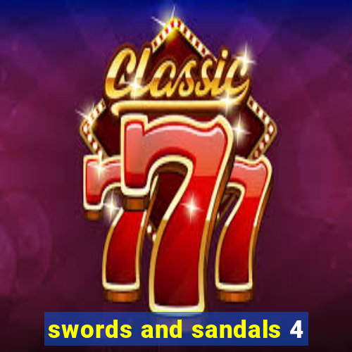 swords and sandals 4